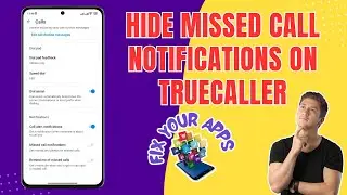 How to Hide Missed Call Notifications On the TrueCaller App