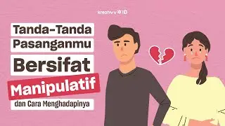 Bagaimana Cara Menghadapi Pasangan Yang Manipulatif?