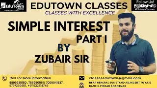 SIMPLE INTREST CONCEPT & PRACTICE/JKSSB / SSC / BANKING EXAMS /  REASONING BY Er. ZUBAIR SIR