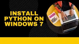 How To Install Python 3.8.6 on Windows 7