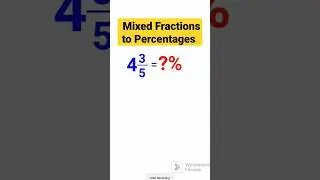 Convert Mixed Fractions to Percentages INSTANTLY 