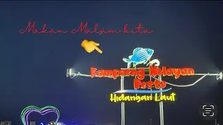 Kampung Nelayan‼️Kota Dumai Riau
