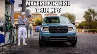 2022 Ford Maverick Hybrid - What Is The True MPG & Range?
