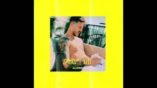Llane - Pa' Ti (Cover Audio)