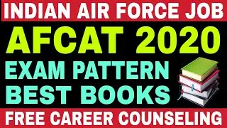 AFCAT 2020 Exam Preparation Video || AFCAT 2020 Exam Pattern || AFCAT Best Books || Must Watch ||