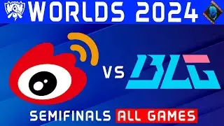 WBG vs BLG Highlights ALL GAMES | Worlds Semifinals 2024 | Weibo Gaming vs Bilibili Gaming by Onivia