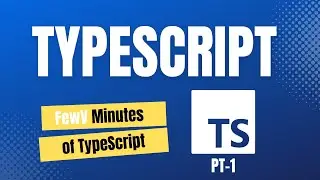 FewV minutes of TypeScript.