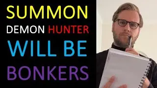 Summon Demon Hunter will be BONKERS! (New essences, buffs and analysis)