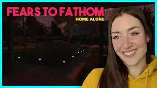 Mom, I'm scared! · FEARS TO FATHOM: Home Alone  · 1st Playthrough
