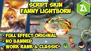 NEW!!! SCRIPT SKIN FANNY LIGHTBORN FULL EFFECT | VERSI ZARCHIVER