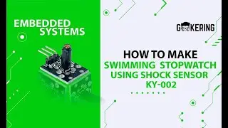 How to Make a Swimming  Stopwatch using Shock Sensor - KY-002