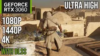 Assassin's Creed Mirage | RTX 3060 12GB (1080p, 1440p, 4K Ultra High DLSS Tested)