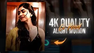 Top 5 Best 4K Sharpen CC🖤 | Preset & XML File | Alight Motion | 4k quality alight motion |