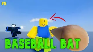 Roblox Script Showcase : Fe Baseball Bat