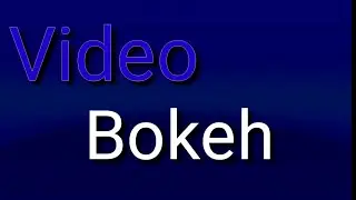 video bokeh Star Blue Mantap