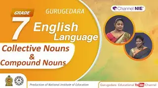 Grade 07 - English Language - Collective Nouns and Compound Nouns - P 15