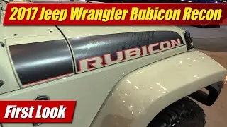2017 Jeep Wrangler Rubicon Recon: First Look