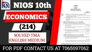 NIOS Class 10 Economics (214) Solved TMA || NIOS Class 10 Economics 2024 TMA || NIOS Solved TMA 2024