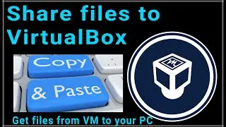 How to share files to VirtualBox windows | Copy and paste files to VirtualBox | Shared folder enable