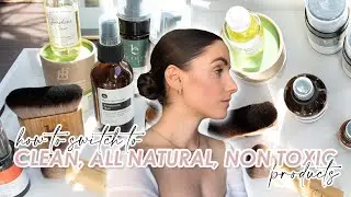 HOW TO SWITCH TO CLEAN, ALL NATURAL, NON TOXIC PRODUCTS | Beginners Guide, Resources, Greenwashing
