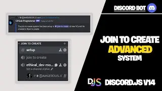 Advanced Join To Create System Creation with Discord.js v14