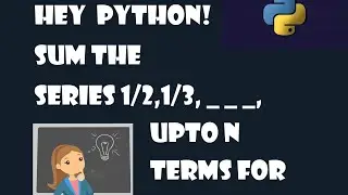 program to print sum of series 1/2, 1/3, 1/4, 1/5, . . .  upto n terms