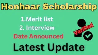 Honhaar Scholarship  | Merit list | Interviews | date announced | verified student | non-verified