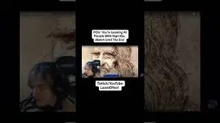 POV: You’re Looking At People With High IQs 