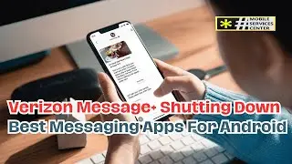 Verizon Message plus Shutting Down - Best Messaging Apps For Android