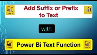 How to add Suffix and Prefix to a text in Power BI