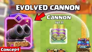 EVOLVED CANNON - concept