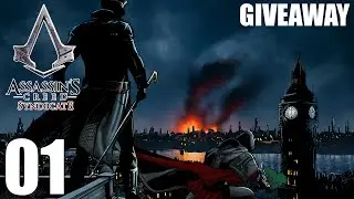 Assassin's Creed Syndicate Walkthrough Gameplay Part 1: Spanner In The Works + GIVEAWAY