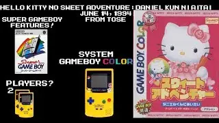 PokeCast : GameBoy Color : Hello Kitty no Sweet Adventure: Daniel Kun ni Aitai