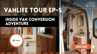 Van Conversion Tour Revealed - Your Vanlife Tour Episode 5 - Vanlife