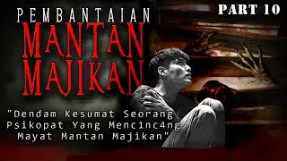 KISAH NGERI - PENGIKUT SEKTE IBLIS - PEMB4TA1AN MANTAN MAJIKAN