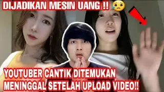 VIRAL! YOUTUBER CANTIK KOREA DITEMUKAN M3N1NGG*L SETELAH UPLOAD VIDEO !! TERNYATA...