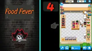 Food Fever➤Часть 4. Проходим 5-ю локацию➤Прохождение