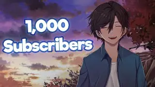 1000 SUBSCRIBERS!!!!! + Special Anncouncement!