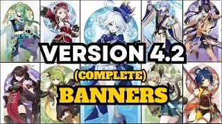CONFIRMED!! Version 4.2 BANNERS with 4 STARS & WEAPONS - Genshin Impact