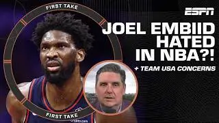 Brian Windhorst’s concerns for Team USA + Joel Embiid HATED in the NBA?! 👀 | First Take