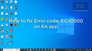How to fix Error code: EC:10000 on EA App