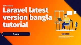 33 logging and custom logging record in laravel | laravel bangla tutorial | based on documentation