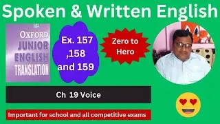 Oxford Junior English Translation Ch  19  Voice Exercise 157 ,158  and 159