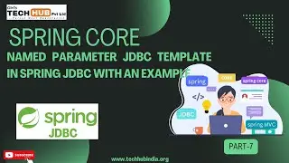 Named Parameter JDBC Template in spring JDBC with an example |  Giri's Tech Hub Pvt Ltd.