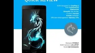QUICK REVIEW: SKYDRAGON HYDROGEN OS SENSE PORTING FOR ONEPLUS 2 ONEPLUS TWO BY TONISAUFFA