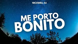 ME PORTO BONITO (REMIX) - Bad Bunny, Chencho Corleone, Nicxwell DJ⚡