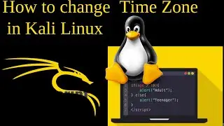 How to change  Time Zone in Kali Linux