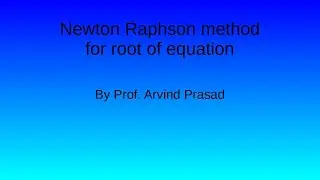 Newton Raphsons method to find roots