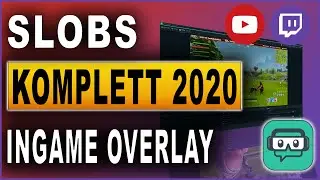Streamlabs OBS Komplettkurs 2020: #26 Ingame Overlay