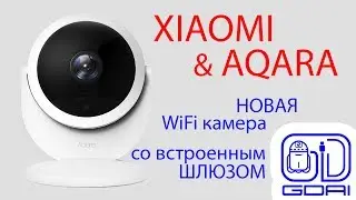 Aqara WiFi Camera & Xiaomi - новая IPсамера!